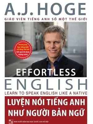 Luyện Nói Tiếng Anh Như Người Bản Ngữ (Kèm CD + App) – A. J. Hoge