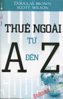 Thuê Ngoài Từ A Đến Z - Douglas Brown, Scott Wilson