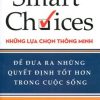 Những Lựa Chọn Thông Minh - John S. Hammond, Ralph L. Keeney, Howard Raiffa