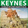 Giải Pháp Keynes - Con Đường Dẫn Đến Sự Thịnh Vượng Kinh Tế Toàn Cầu - Paul Davidson