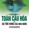Toàn Cầu Hoá Và Sự Tồn Vong Của Nhà Nước - Nguyễn Vân Nam