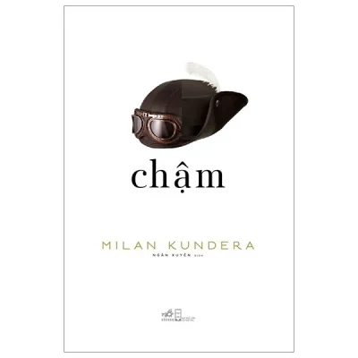 Chậm – Milan Kundera