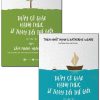Combo Thầy Cô Giáo Hạnh Phúc Sẽ Thay Đổi Thế Giới (Bộ 2 Tập) - Thích Nhất Hạnh, Katherine Weare