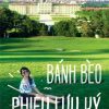 Bánh Bèo Phiêu Lưu Ký - Ploy