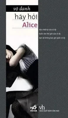 Hãy hỏi Alice – Vô Danh