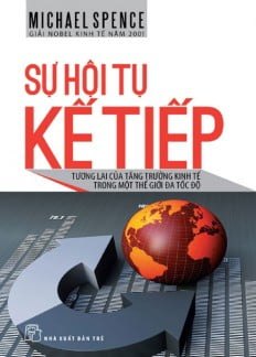 Sự Hội Tụ Kế Tiếp - Michael Spence