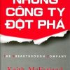 Những Công Ty Đột Phá - Keith R. McFarland