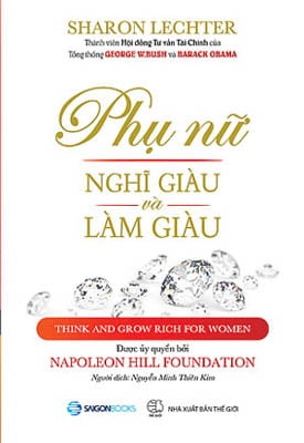 Phụ Nữ Nghĩ Giàu Và Làm Giàu - Sharon Lechter