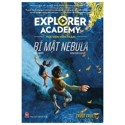 Explorer Academy – Học viện Viễn Thám – Tập 1 – Bí mật Nebula – Trudi Trueit