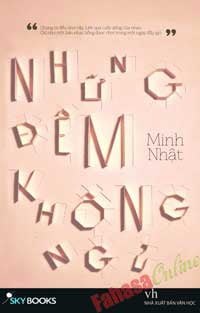 Những Đêm Không Ngủ - Minh Nhật