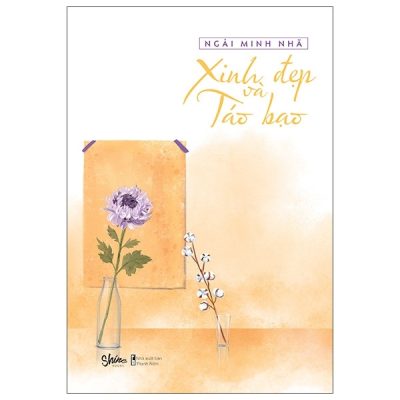 Xinh Đẹp Và Táo Bạo - Ngải Minh Nhã