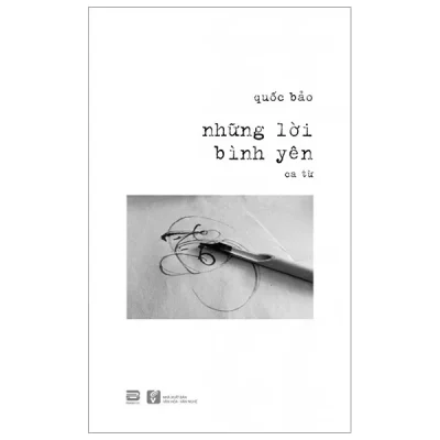 Những Lời Bình Yên – Quốc Bảo