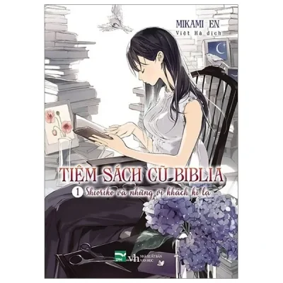 Tiệm Sách Cũ Biblia – Tập 1: Shioriko Và Những Vị Khách Kì Lạ – MIKAMI EN