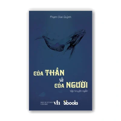 Của Thần Và Của Người – Phạm Giai Quỳnh