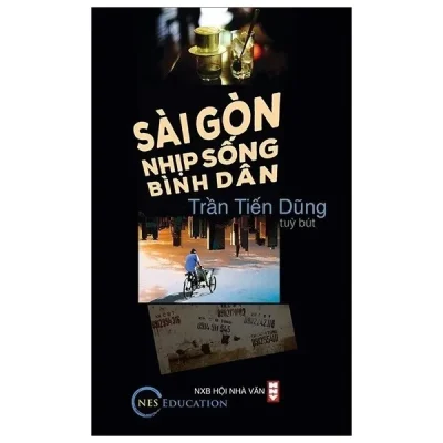 Sài Gòn Nhịp Sống Bình Dân – Trần Tiến Dũng