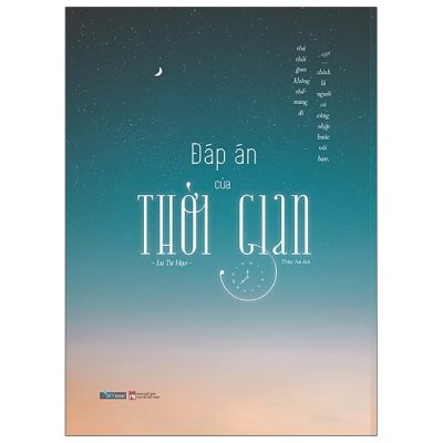 Đáp Án Của Thời Gian - Lư Tư Hạo