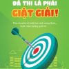 Đã Thi Là Phải Giật Giải! - Anne Nguyên Lê
