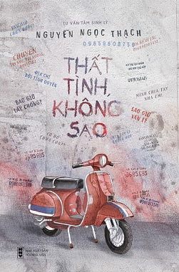 Thất Tình Không Sao - Nguyễn Ngọc Thạch