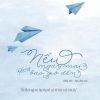 Nếu Ngày Mai Không Bao Giờ Đến - Yasushi Kitagawa, Hồng Anh, Ngọc Bích