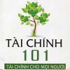 Tài Chính 101 - Tài Chính Dành Cho Mọi Người - Phan Trần Trung Dũng