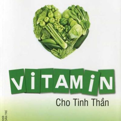 Vitamin Cho Tinh Thần - Quách Tuấn Khanh