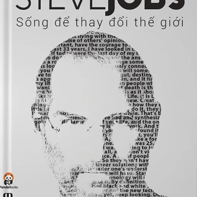 Steve Jobs – Sống Để Thay Đổi Thế Giới – Hạ Vũ