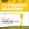 HBR - On Strategic Marketing - Marketing Chiến Lược - Harvard Business Review Press