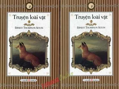 Truyện Loài Vật (Bộ 2 Quyển) – Ernest Thompson Seton