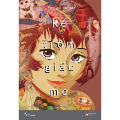 Kẻ Trộm Giấc Mơ - Yasutaka Tsutsui