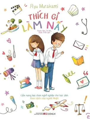 Thích Gì Làm Nấy – Ryu Murakami