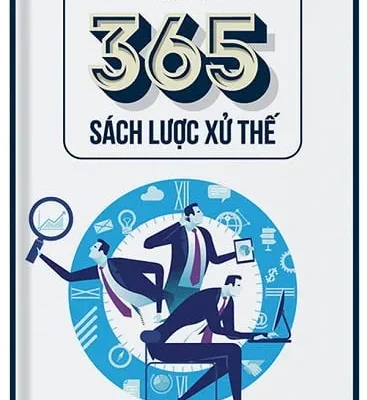 365 Sách Lược Xử Thế (Tái Bản 2017) – Kim Oanh