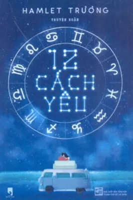 12 Cách Yêu – Hamlet Trương