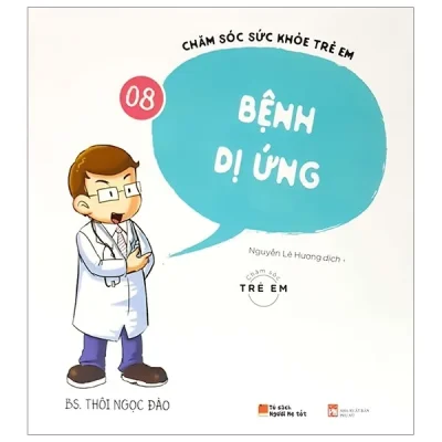 Chăm Sóc Sức Khỏe Trẻ Em – Tập 8: Bệnh Dị Ứng – BS Thôi Ngọc Đào
