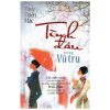 Tình Đầu Trong Vũ Trụ - Thủy Thiên Mặc