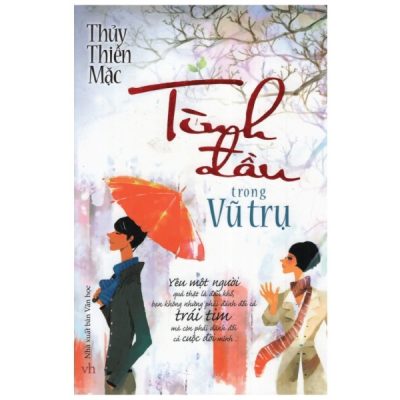 Tình Đầu Trong Vũ Trụ - Thủy Thiên Mặc