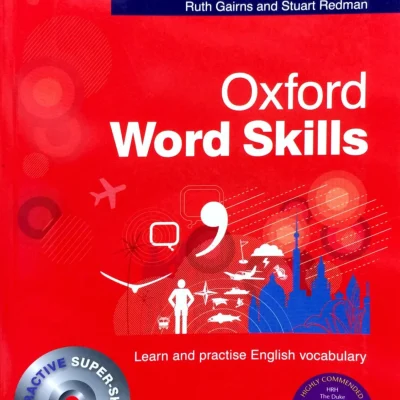 Oxford Word Skills Advanced Student’s Book and CD-ROM Pack – Ruth Gairns