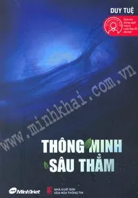 Thông Minh Sâu Thẳm – Duy Tuệ