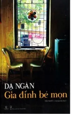 Gia Đình Bé Mọn – Dạ Ngân