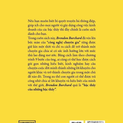 Nghề Chia Sẻ – Chia Sẻ Theo Cách Của Chuyên Gia Và Kiếm Tiền Theo Cách Của Triệu Phú – Brendon Burchard