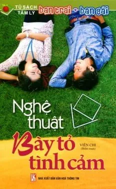 Nghệ Thuật Bày Tỏ Tình Cảm – Viên Chi