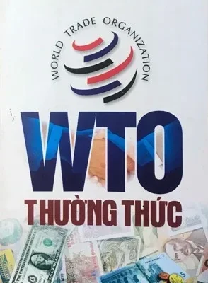 WTO Thường Thức – PGS.TS. Bùi Tất Thắng