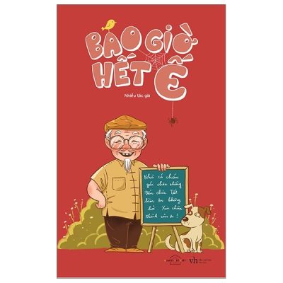 Bao Giờ Hết Ế