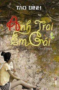 Anh Trai Em Gái – Tào Đình