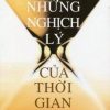 Những Nghịch Lý Của Thời Gian - TS Nguyễn Sĩ Dũng