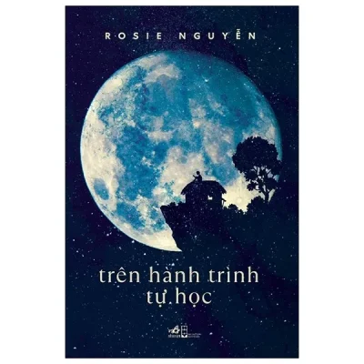 Trên Hành Trình Tự Học – Rosie Nguyễn