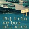 Thị Trấn Xe Bus Màu Xanh