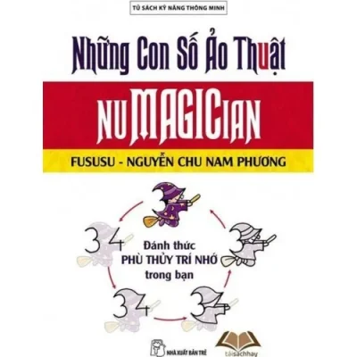 Numagician – Đánh Thức Phù Thủy Trí Nhớ Trong Bạn – Fususu, Nguyễn Chu Nam Phương