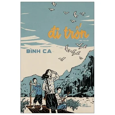 Đi Trốn – Bình Ca