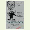 Những Người Khổng Lồ Châu Á - Đối Thoại Với Ban Ki-Moon - Tom Plate