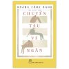 Chuyến Tàu Vé Ngắn - Hoàng Công Danh